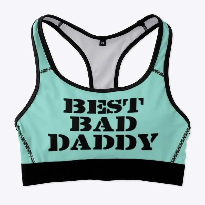 BEST BAD DADDY